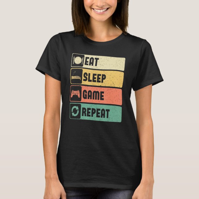 Funny Gamer Quote Eat Sleep Game Repeat, Cool Vint T Shirt (Framsida)