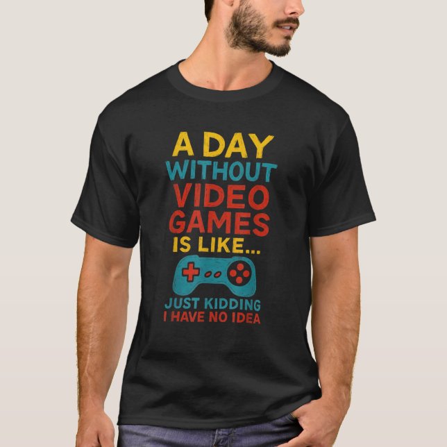 Funny Gamer Saying Graphic Tee Men Boys T-Shirt (Framsida)