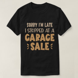 Funny Garage Sale T-Shirt, Black & Tan T Shirt