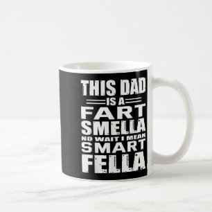 Funny gåva för Pappa Fart Smells Pappa Elak Smart- Kaffemugg