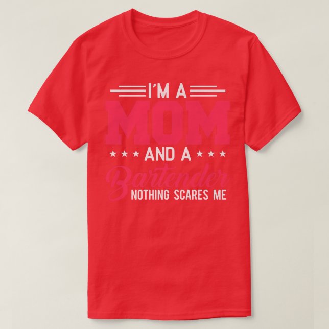 Funny gåva till Bartender Mamma Funny Bartender Ma T Shirt (Design framsida)