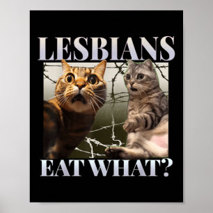 Funny Gay pride Lesbisk Eat What Queer Lgbtq Blac Poster