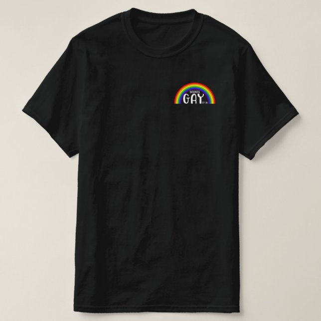 Funny Gay pride Rainbow Ljud Gay II in T Shirt (Design framsida)