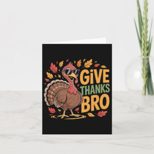 Funny Ge Tack Bro Turkiet Thanksgiving Fall Aut Kort