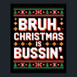 Funny Gen Alpha Gen Z Slang Funny Christmas Sweate Poster<br><div class="desc">Funny Gen Alpha Gen Z Slang Funny Christmas Sweater</div>