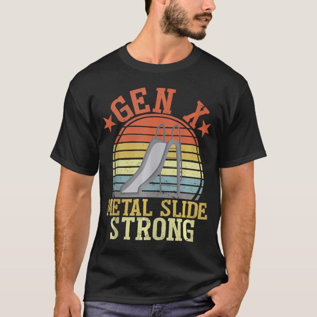 Funny Gen X Generation Shirt Gen X Metall Slide St T Shirt (Framsida)