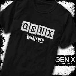 Funny Gen X Generation X Gen Xer Gen X Spelar inge T Shirt