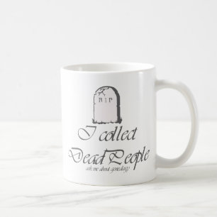 Funny Genealogy Collect Dead People Kaffemugg