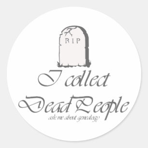 Funny Genealogy Collect Dead People Runt Klistermärke