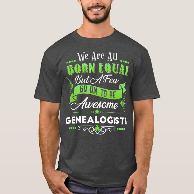 Funny Genealogy Humor Joke Genealogist Family T Shirt (Framsida)