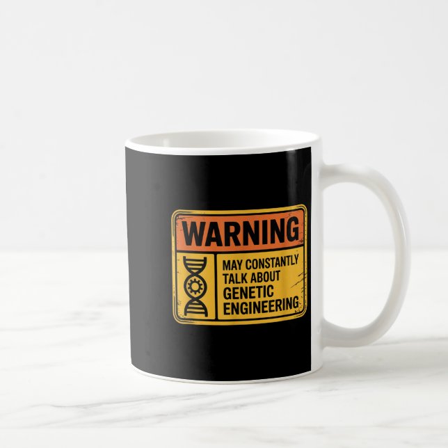 Funny Genetic Engineering Warning Sign Bioengineer Kaffemugg (Höger)