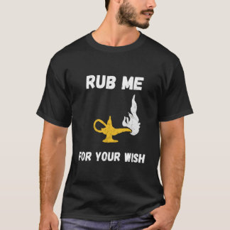 Funny Genie Lamp Rub Me Önskemål Aladin Costume T Shirt