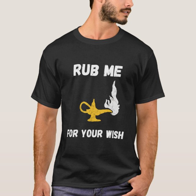 Funny Genie Lamp Rub Me Önskemål Aladin Costume T Shirt (Framsida)