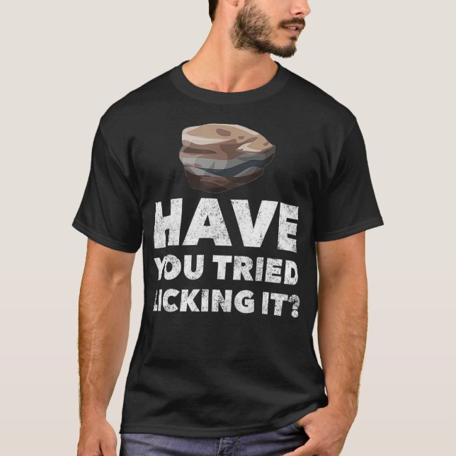 Funny Geology Lapidary Rock Collector  T Shirt (Framsida)