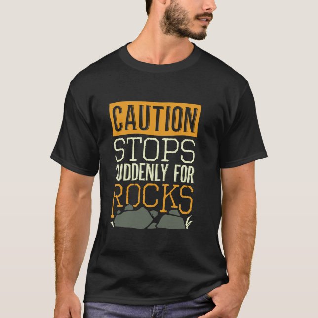 Funny Geology Sten Gift for Science Geologists Man T Shirt (Framsida)