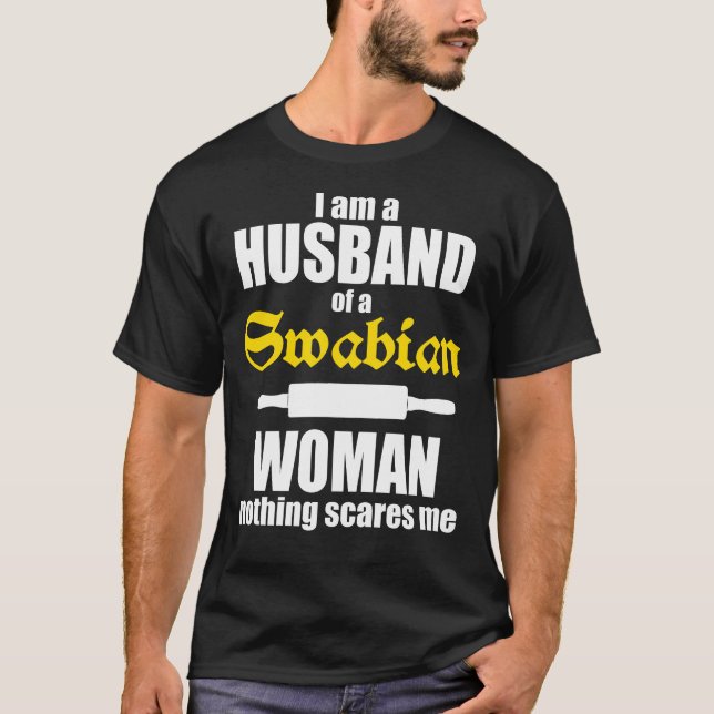 Funny German Sayings Shirt - Woman from Swabia T (Framsida)