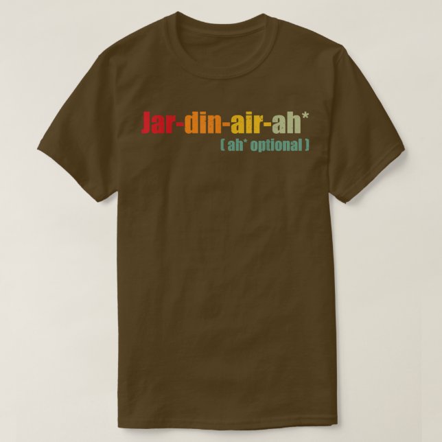 Funny Giardiniera Quote, Burk din luft ah, Coola G T Shirt (Design framsida)