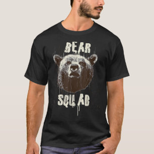 Funny Gift - Bear Squad T Shirt