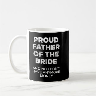 Funny Gift för Far i Bride Kaffemugg