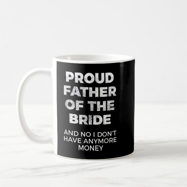 Funny Gift för Far i Bride Kaffemugg (Vänster)
