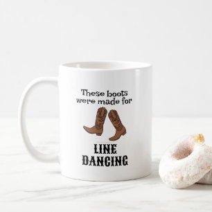 Funny Gift for Line Dancers Line Dancing Boots Kaffemugg