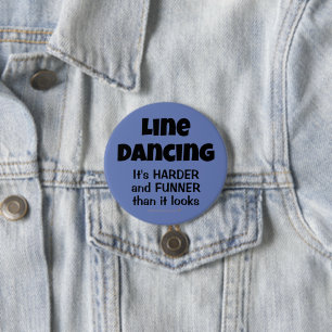 Funny Gift for Line Dancers Line Dancing Funner Knapp