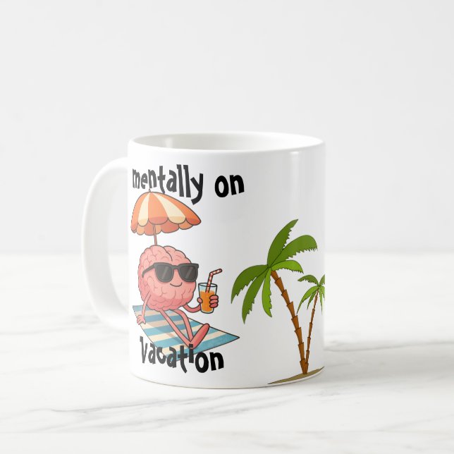 Funny Gift Mug - Brain in Vacation Mode Kaffemugg (Framsida vänster)