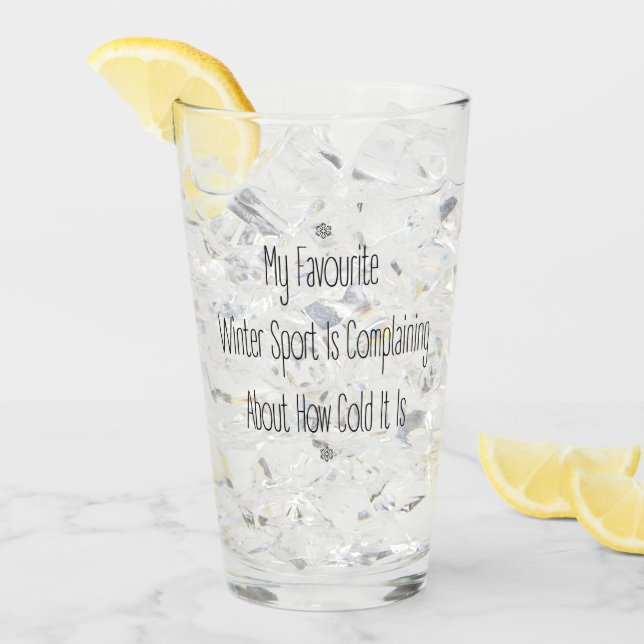 Funny Gift Quote My Favourite Winter Sport Glass Glaskopp (Framsida Ice)