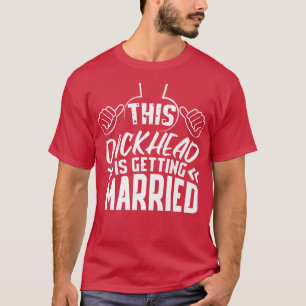 Funny Giftermål Bröllop Groom Stag PartyT-Shirt T Shirt