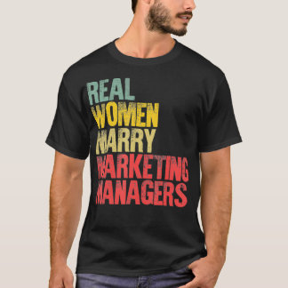 Funny Giftermål Real Women Marry Marknadsföring Ma T Shirt