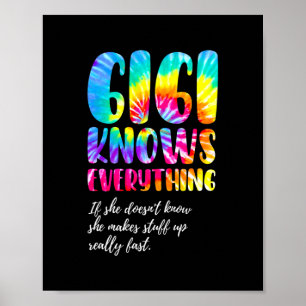Funny Gigi känner till allt Mors dag Tie Dye Poster
