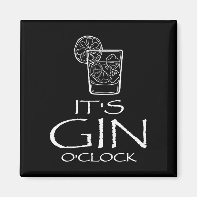 Funny Gin Tonic Saying Oh It's Gin O'clock  Magnet (Framsidan)
