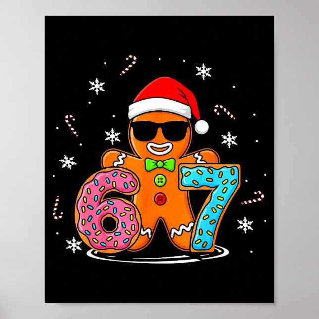 Funny Gingerbread 67 Six Seven Ice Cream Drip Chri Poster (Framsidan)