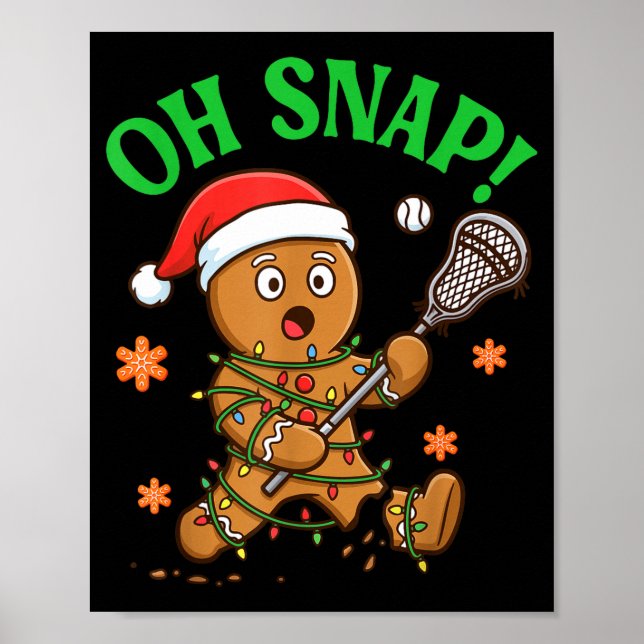 Funny Gingerbread Lacrosse Christmas Cookie Oh Sna Poster (Framsidan)