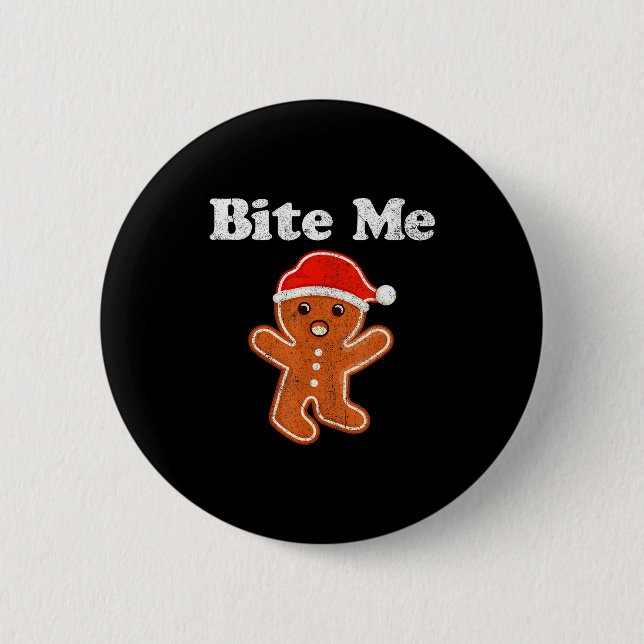 Funny Gingerbread Man Bite Me Christmas Cookie Cos Knapp (Framsida)