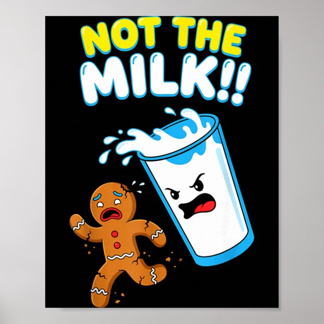 Funny Gingerbread Man Not The Milk Pun Cookies Wom Poster (Framsidan)