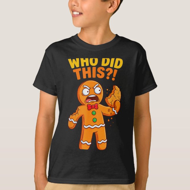 Funny Gingerbread Man Who Did This Pun Cookies Wom T Shirt (Framsida)