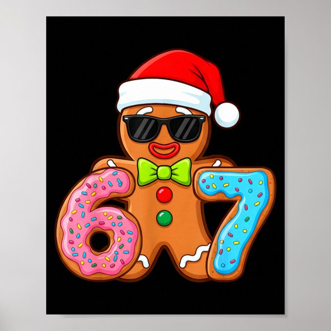 Funny Gingerbread Six Seven 67 Ice Cream Drip Chri Poster (Framsidan)