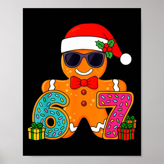 Funny Gingerbread Six Seven 67 Ice Cream Drip Chri Poster (Framsidan)