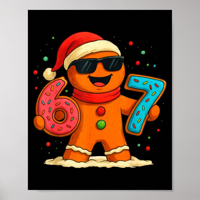 Funny Gingerbread Six Seven 67 Ice Cream Drip Chri Poster (Framsidan)