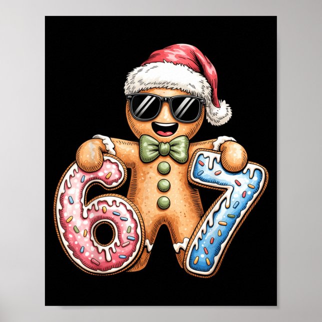 Funny Gingerbread Six Seven 67 Ice Cream Drip Chri Poster (Framsidan)