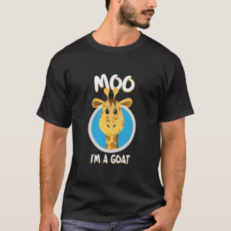 Funny Giraffe Imitating Goat Moo Im A Goat Tall.pn T Shirt