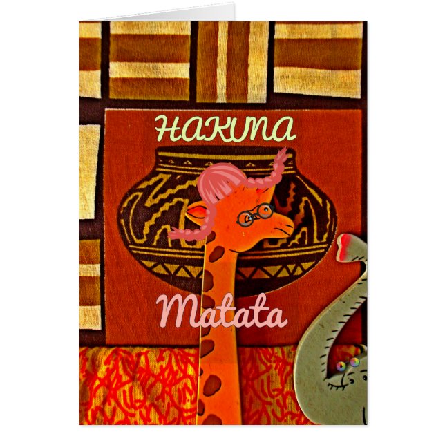 Funny Giraffe med coola text Hakuna Matata Hälsningskort (Framsidan)