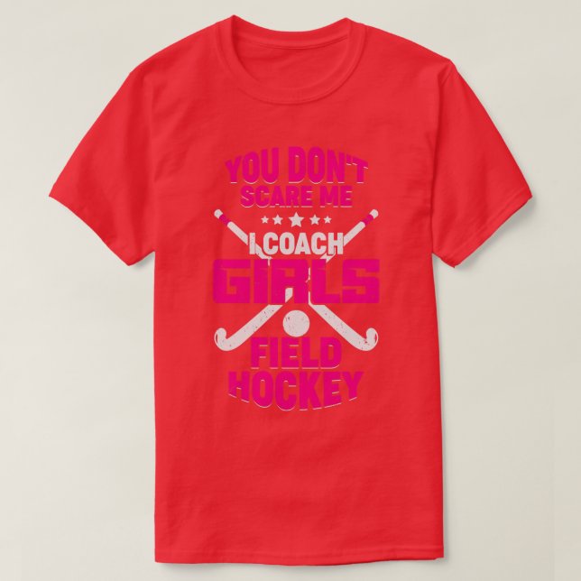 Funny Girls Fält Hockey Coach Gift T Shirt (Design framsida)