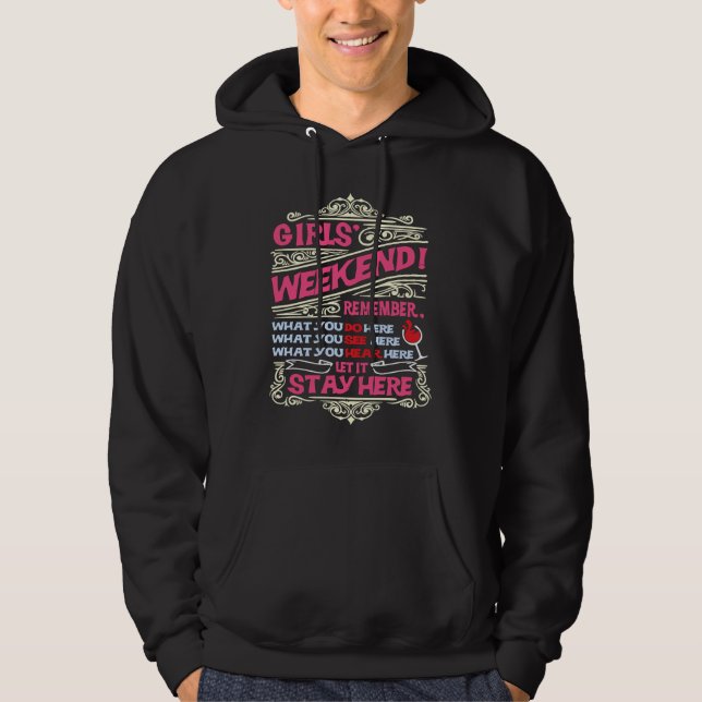 Funny Girls weekend Trip Getaway Vacation Hoodie (Framsida)
