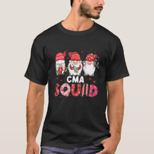 Funny Gnome CMA Nurse Squad Nursing Valentines day T Shirt