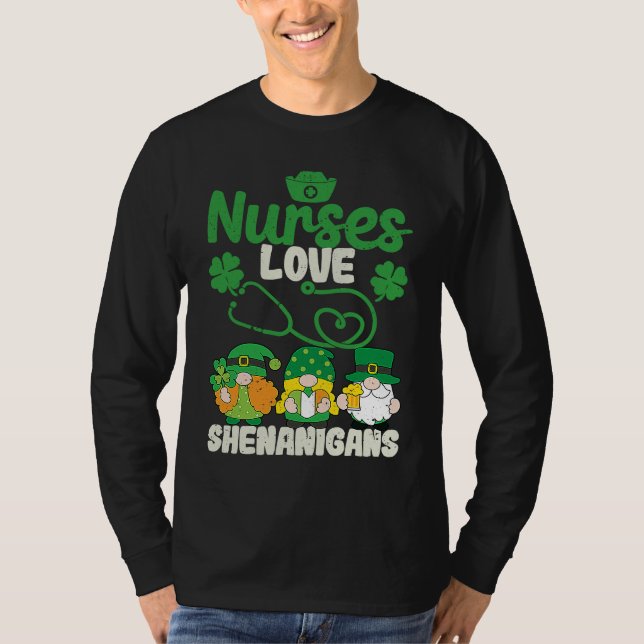 Funny Gnomes Nurse St Patricks Day Nurses Love She T Shirt (Framsida)