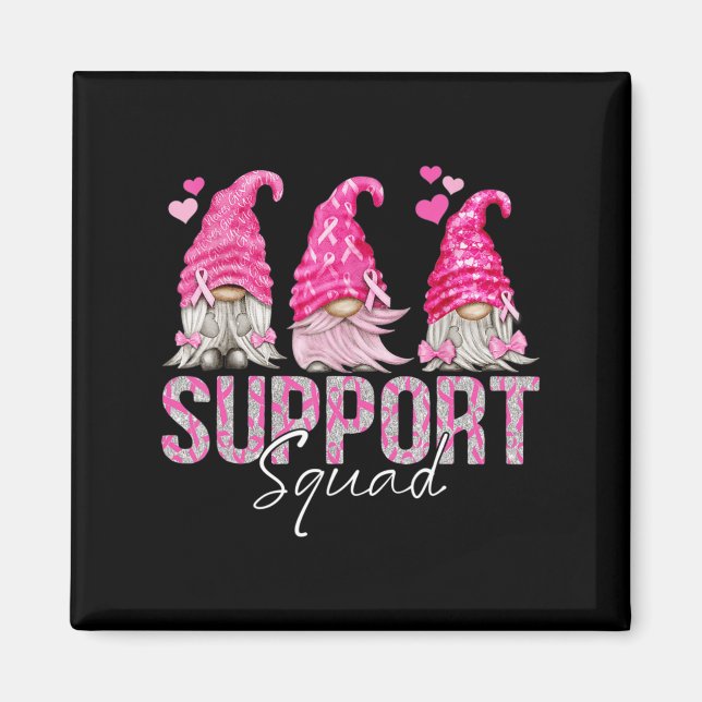 Funny Gnomies Support Squad Breast Cancer Awarenes Magnet (Framsidan)