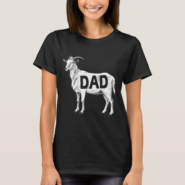 Funny Goat Gift Dad Sarcastic Graphic  T Shirt (Framsida)