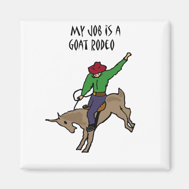 Funny Goat Rodeo Job Humor Tecknad Magnet (Framsidan)